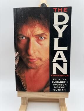 The Dylan Companion Papermac 1991 Bob Dylan Essays Music Book